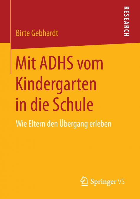 Mit ADHS vom Kindergarten in die Schule