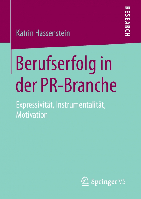 Berufserfolg in der PR-Branche