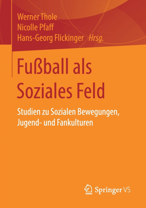 Fußball als Soziales Feld