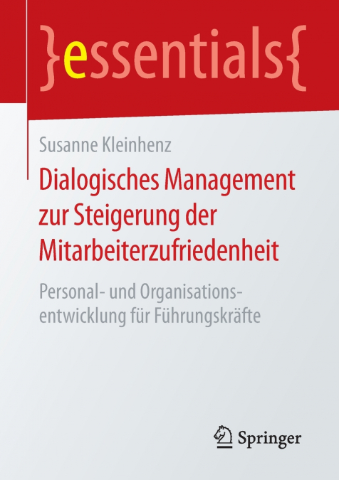 Dialogisches Management zur Steigerung der Mitarbeiterzufriedenheit