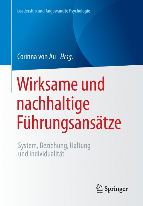 Wirksame und nachhaltige Führungsansätze