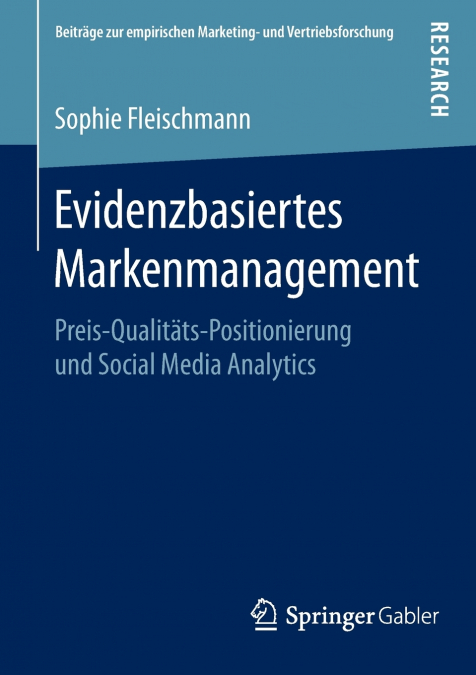Evidenzbasiertes Markenmanagement