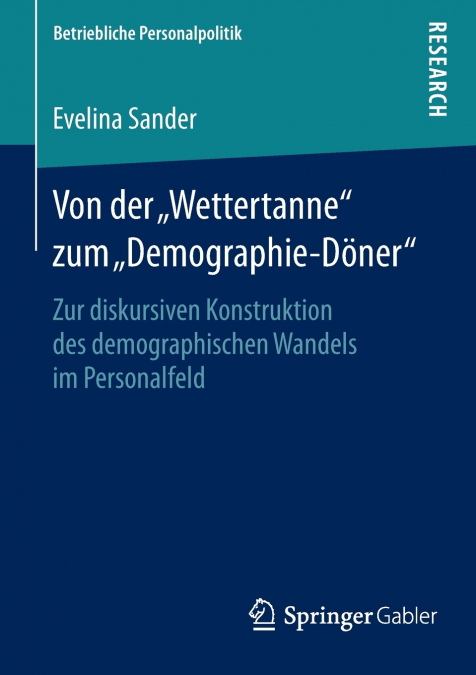 Von der „Wettertanne' zum „Demographie-Döner'