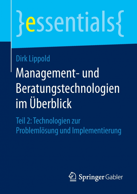 Management- und Beratungstechnologien im Überblick
