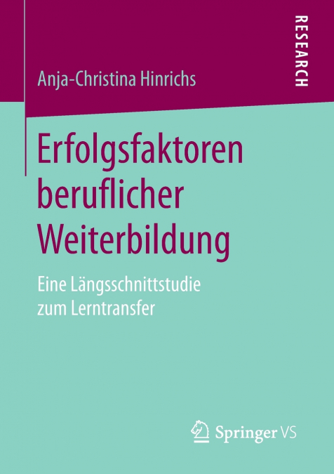 Erfolgsfaktoren beruflicher Weiterbildung