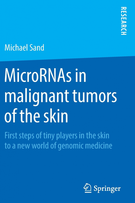 MicroRNAs in malignant tumors of the skin