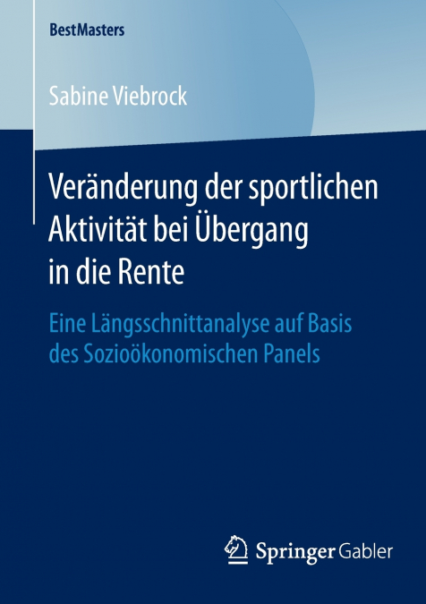 Veränderung der sportlichen Aktivität bei Übergang in die Rente