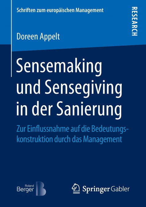 Sensemaking und Sensegiving in der Sanierung