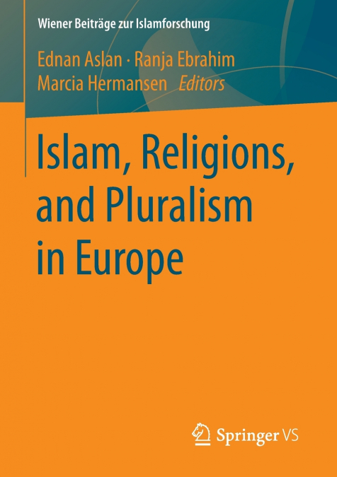 Islam, Religions, and Pluralism in Europe