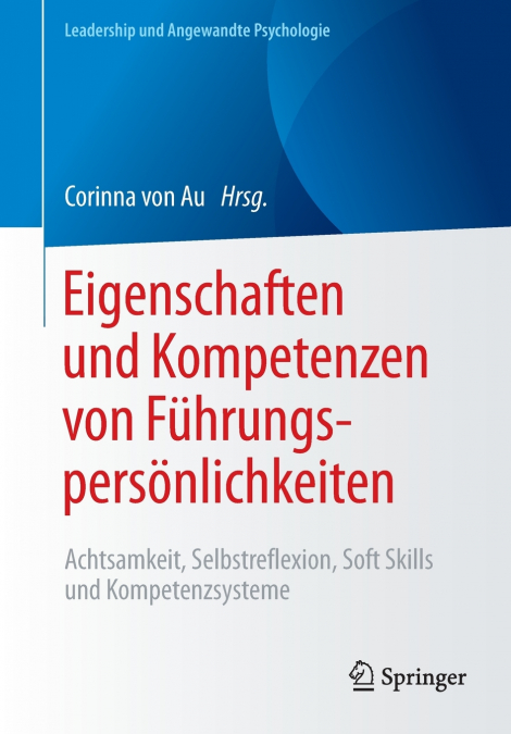Eigenschaften und Kompetenzen von Führungspersönlichkeiten