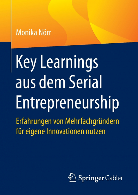 Key Learnings aus dem Serial Entrepreneurship