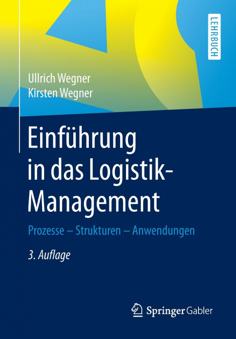 Einführung in das Logistik-Management