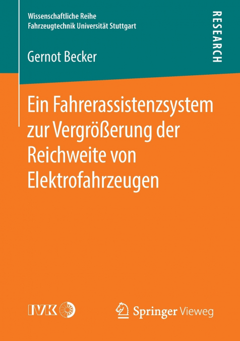 Ein Fahrerassistenzsystem zur Vergrößerung der Reichweite von Elektrofahrzeugen