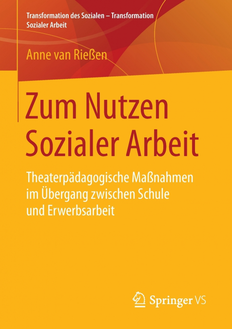 Zum Nutzen Sozialer Arbeit