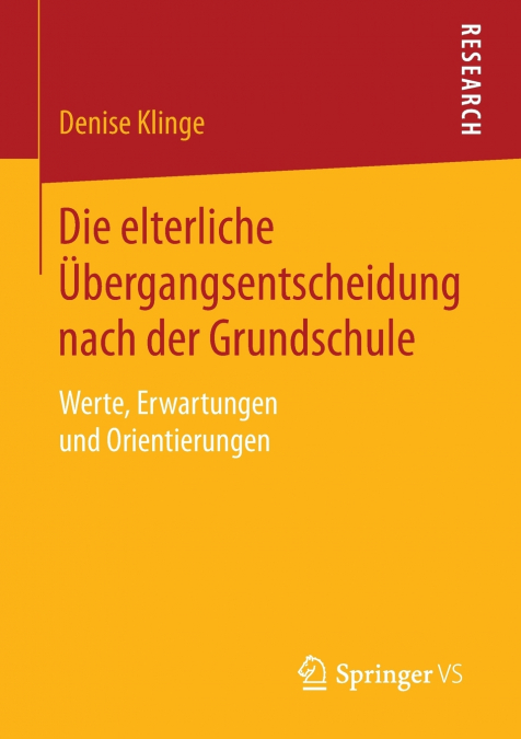 Die elterliche Übergangsentscheidung nach der Grundschule