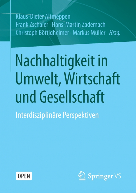 Nachhaltigkeit in Umwelt, Wirtschaft und Gesellschaft