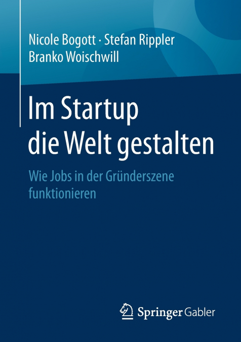 Im Startup die Welt gestalten