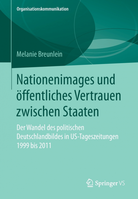 Nationenimages und öffentliches Vertrauen zwischen Staaten