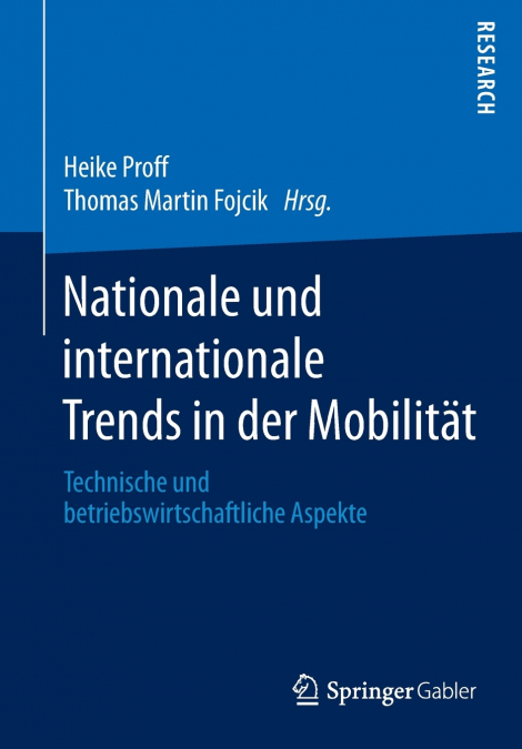 Nationale und internationale Trends in der Mobilität