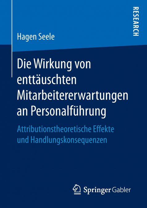 Die Wirkung von enttäuschten Mitarbeitererwartungen an Personalführung