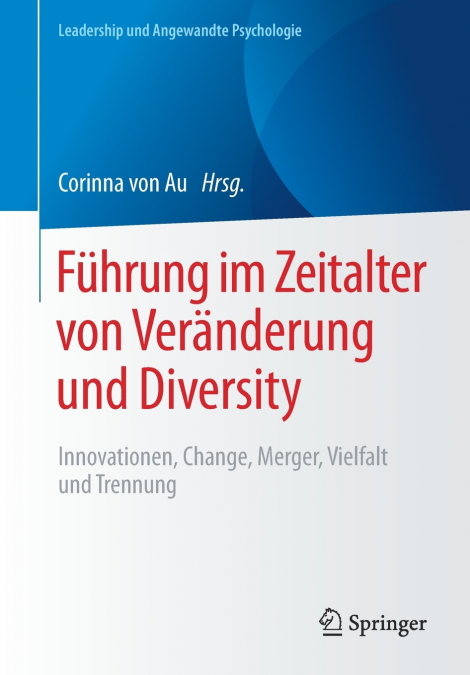 Führung im Zeitalter von Veränderung und Diversity