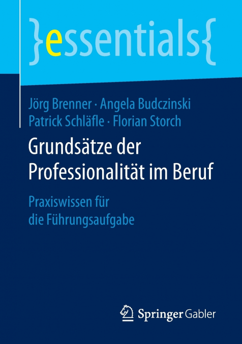 Grundsätze der Professionalität im Beruf