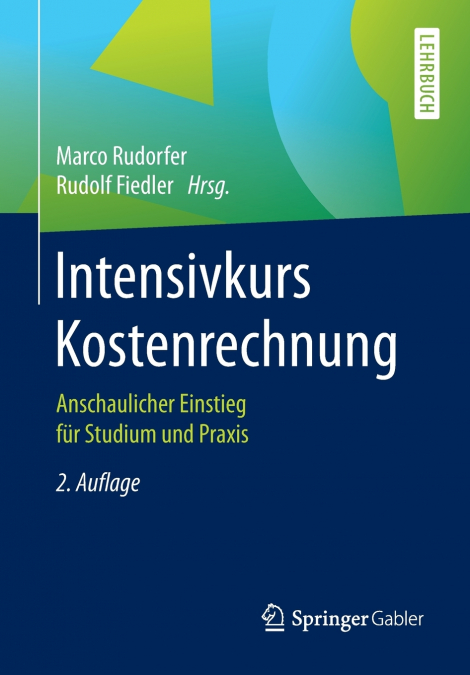 Intensivkurs Kostenrechnung
