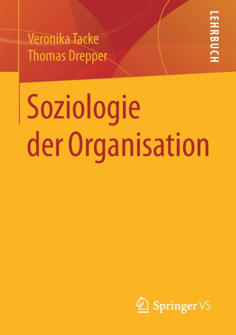 Soziologie der Organisation