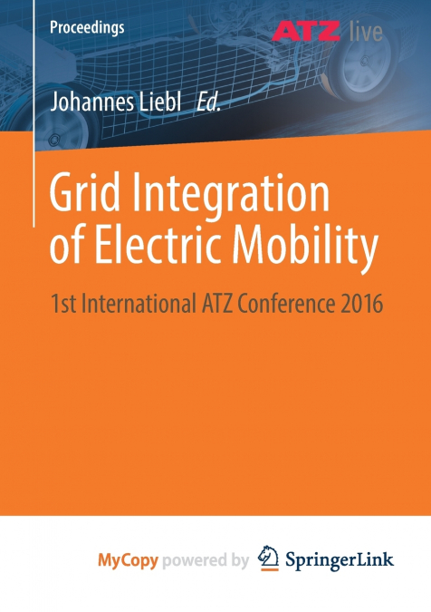 Grid Integration of Electric Mobility