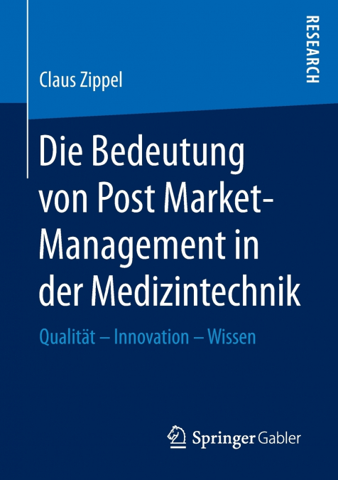 Die Bedeutung von Post Market-Management in der Medizintechnik