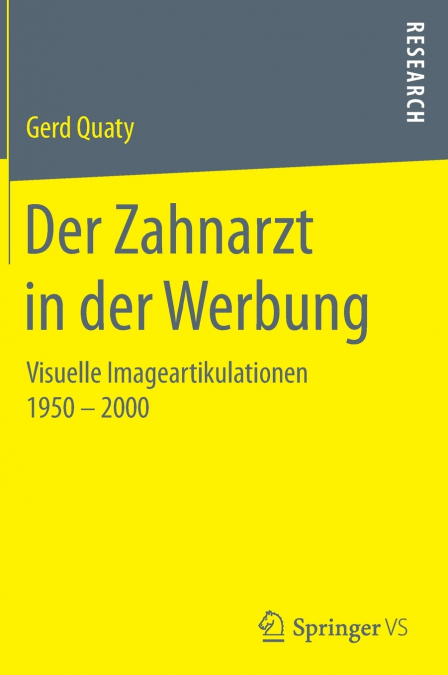 Der Zahnarzt in der Werbung