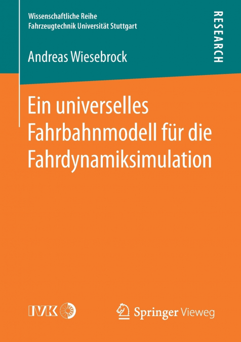 Ein universelles Fahrbahnmodell für die Fahrdynamiksimulation