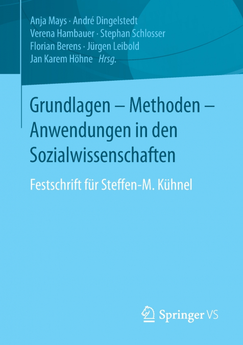 Grundlagen - Methoden - Anwendungen in den Sozialwissenschaften