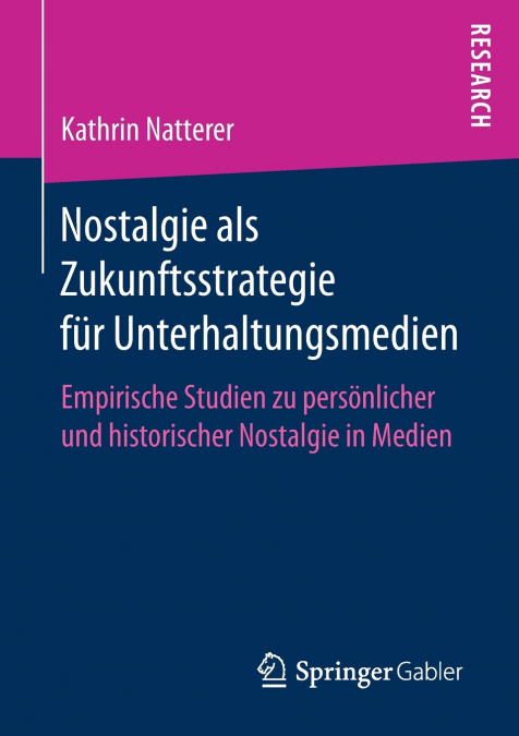 Nostalgie als Zukunftsstrategie für Unterhaltungsmedien