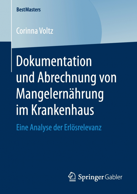 Dokumentation und Abrechnung von Mangelernährung im Krankenhaus