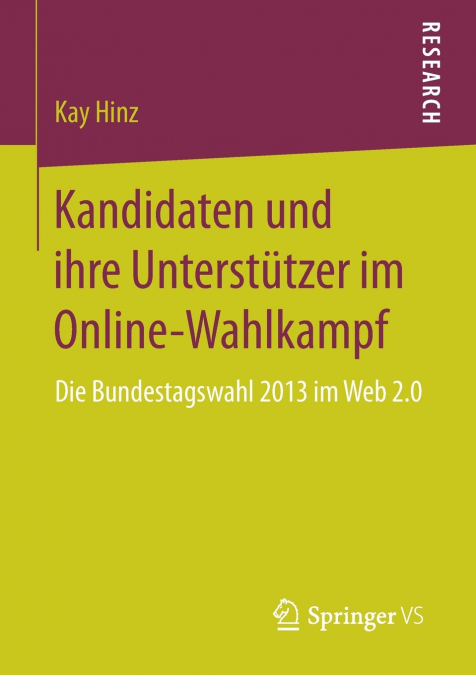 Kandidaten und ihre Unterstützer im Online-Wahlkampf