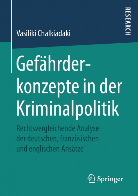 Gefährderkonzepte in der Kriminalpolitik