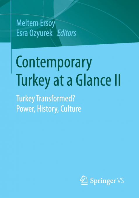 Contemporary Turkey at a Glance II