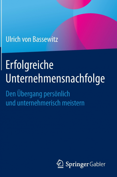 Erfolgreiche Unternehmensnachfolge
