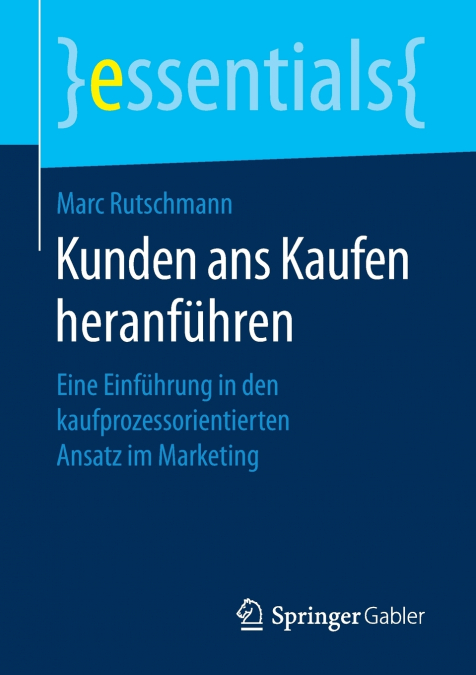 Kunden ans Kaufen heranführen