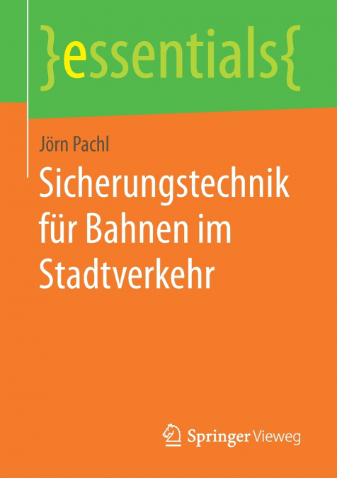 Sicherungstechnik für Bahnen im Stadtverkehr