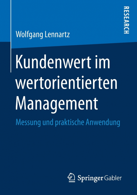 Kundenwert im wertorientierten Management