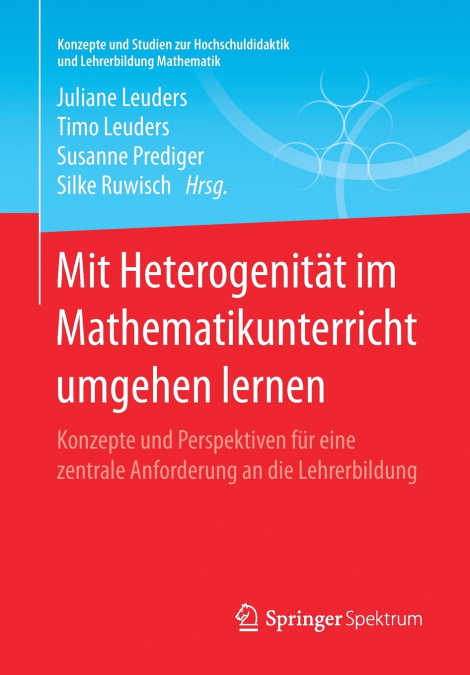 Mit Heterogenität im Mathematikunterricht umgehen lernen