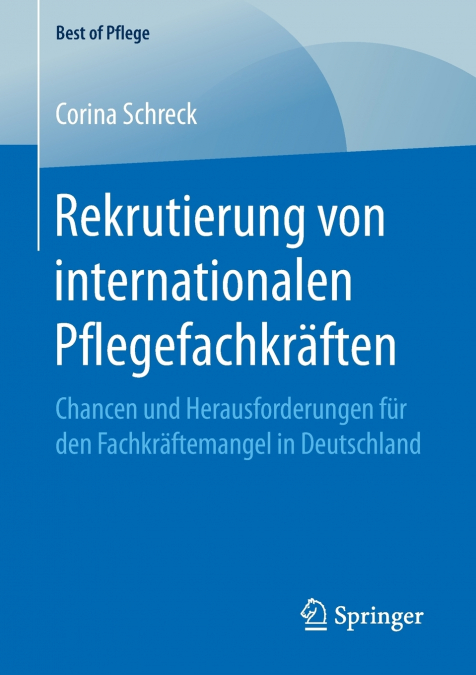 Rekrutierung von internationalen Pflegefachkräften