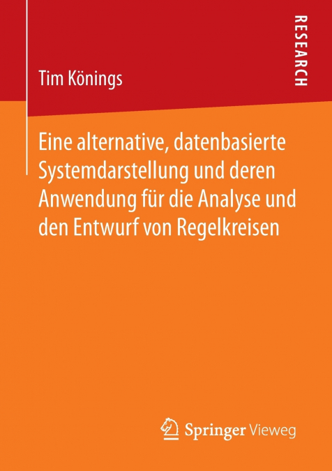 Eine alternative, datenbasierte Systemdarstellung und deren Anwendung für die Analyse und den Entwurf von Regelkreisen
