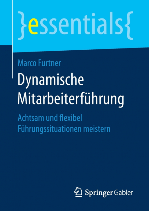 Dynamische Mitarbeiterführung