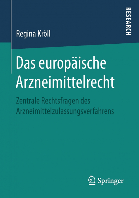 Das europäische Arzneimittelrecht