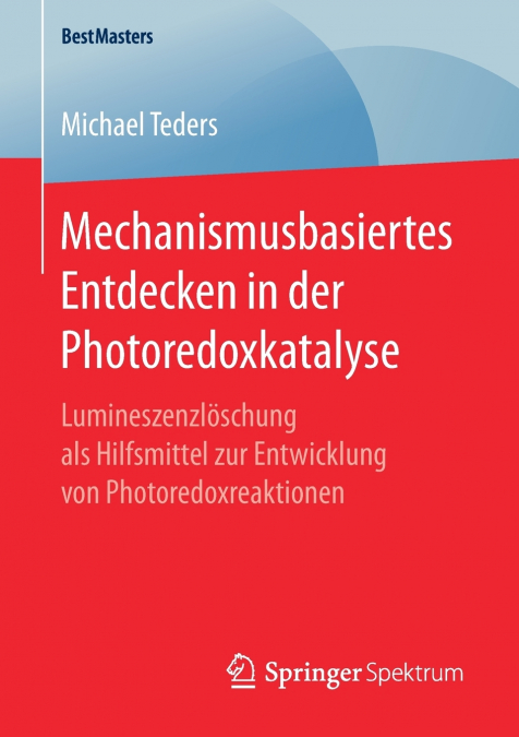 Mechanismusbasiertes Entdecken in der Photoredoxkatalyse