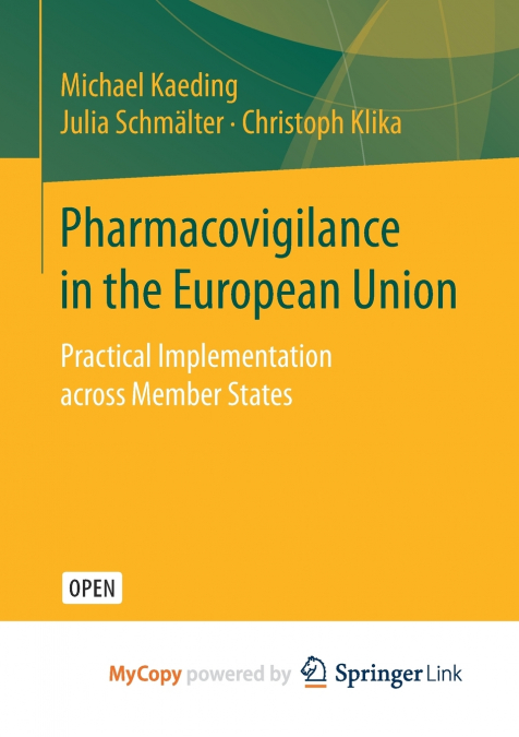 Pharmacovigilance in the European Union