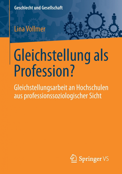 Gleichstellung als Profession?